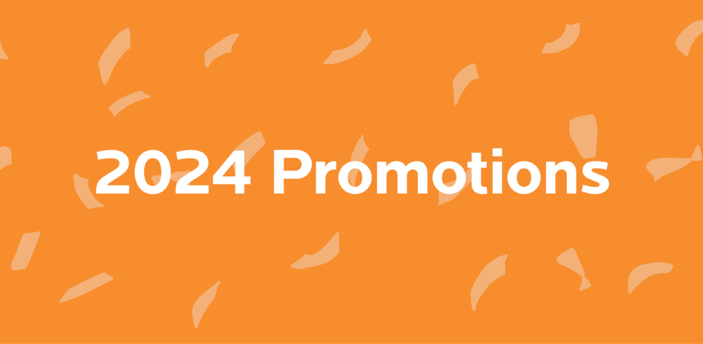 Announcing New Promotions!