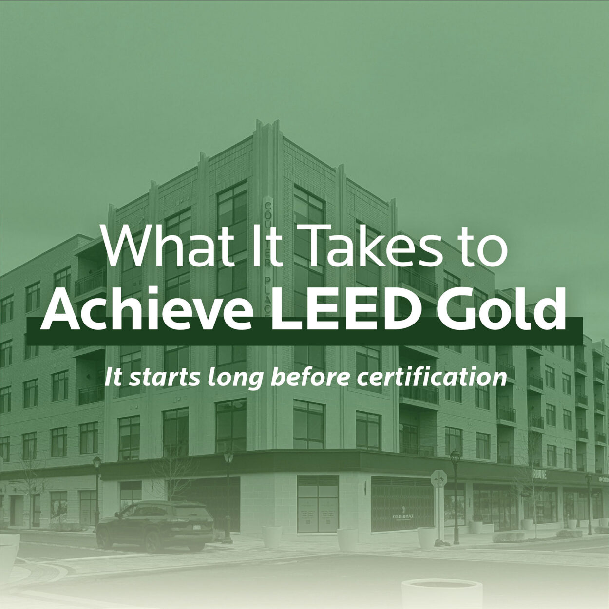 What It Takes to Achieve LEED Gold in Multifamily Design